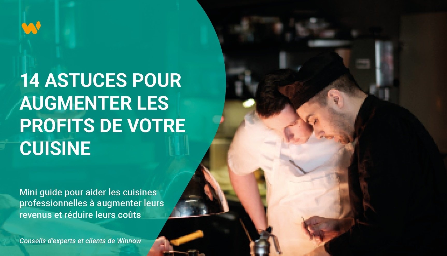 14 astuces pour augmenter les profits de votre cuisine 